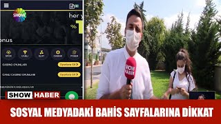 Sosyal Medyadaki Bahis Sayfalarına Dikkat