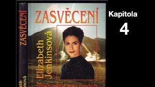 Zasvěcení do mystiky andských Indiánů (Elizabeth Jenkinsová) - kapitola 4