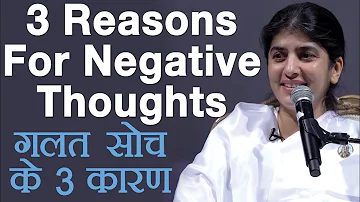 3 Reasons for Negative Thoughts: Part 2: Subtitles English: BK Shivani