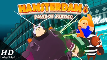 Hamsterdam Android Gameplay [1080p/60fps]