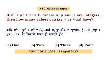 If x² + y² + z² = 3, where x, y and z are integers, then how many values can (xy + yz + zx) have?