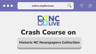 Crash Course On The Historic NC Newspapers Collection