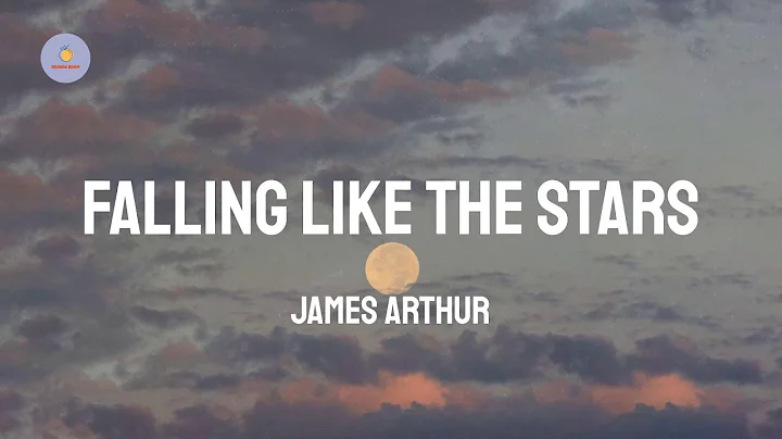 James Arthur - Falling Like The Stars (Lyric Video)