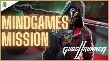 Ghostrunner 2 Mindgames