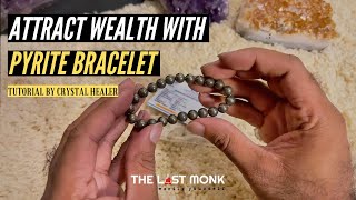 How To Wear Pyrite Bracelet For Attracting Wealth | The Last Monk