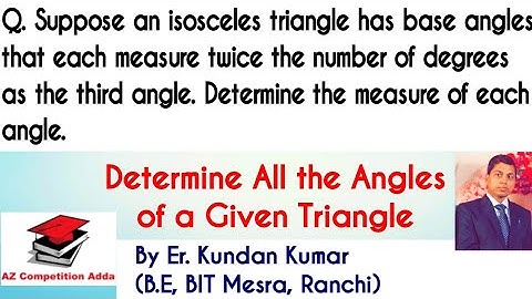 Find measure of all angles of an isosceles triangle whose base angles are double of third angle