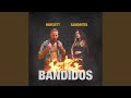 Bandidos feat sandritta