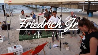 Friedrich Jr. - An Land [live bei Musik im Strandkorb in Scharbeutz]