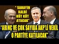 Bülent Arınç'tan AKP'yi zora sokacak hamleler gelecek iddiası: "Sarayı ve Erdoğan’ı rahatsız edecek"