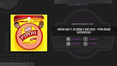 Thumbnail of Mohead Mike Ft. Big Boogie & Duke Deuce - PTPOM [Instrumental] (Prod. By BluNote)