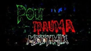 First Phase Post Trauma Meekmix - Quahogs Last Stand
