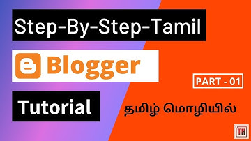 How to Create a Blogger | Step-By-Step Tamil Tutorial For Beginners | Tamil Tech Hunter