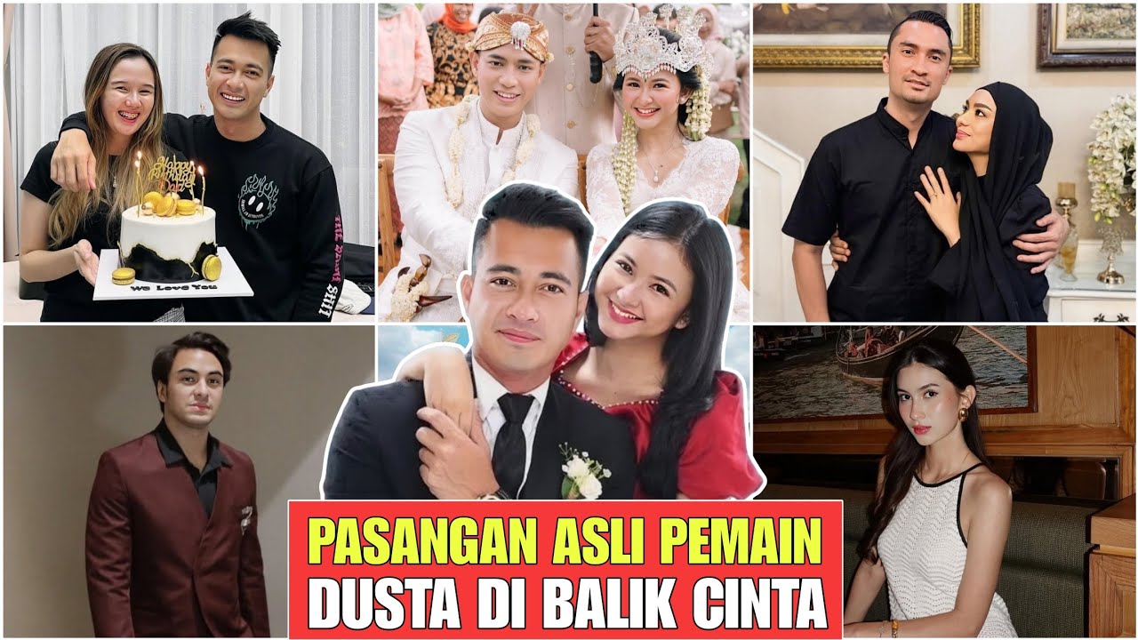 PASANGAN ASLI PEMAIN SINETRON DUSTA DI BALIK CINTA RCTI UPDATE TERBARU