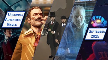 New Adventure Games of September 2025