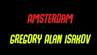 Gregory Alan Isakov- Amsterdam lyrics