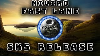 NIVIRO (feat. PollyAnna) - Fast Lane | SKS Release