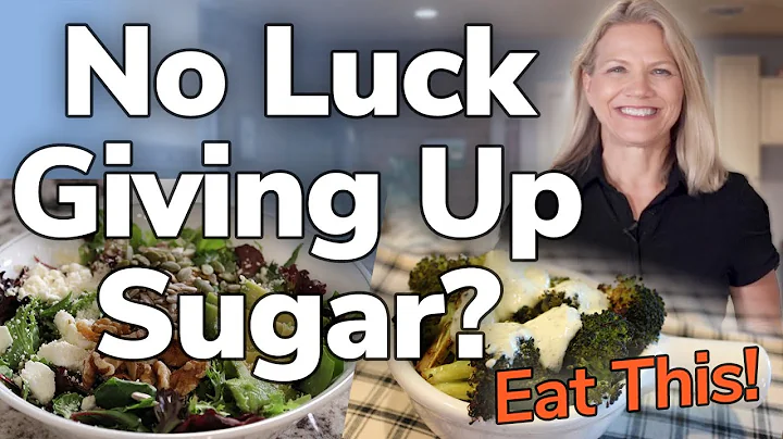 No Luck Giving Up Sugar? Eat This