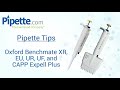 Oxford benchmate xr eu ur uf and capp expell plus pipette tips