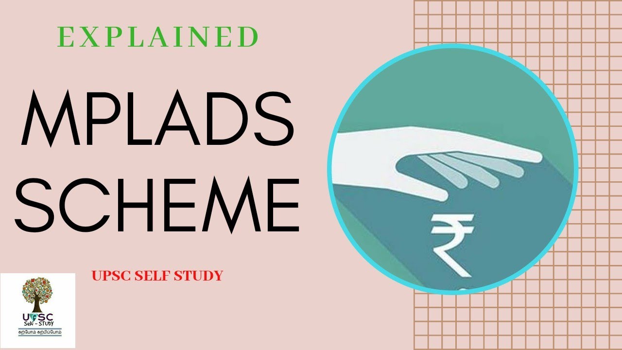MPLADS Scheme | EXPLAINED | UPSC | TNPSC | UPSC SELF STUDY - Tamil
