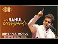 Albela Sajan | Rahul Deshpande | Rhythm & Words | God Gifted Cameras