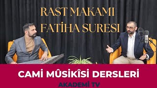 RAST MAKAMI FATİHA SURESI EGİTİMİ KAZIM YİĞİTER/MAHMUT GÜVEN