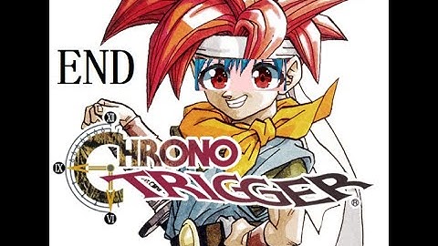 Chrono Trigger Stream #15 Finale!