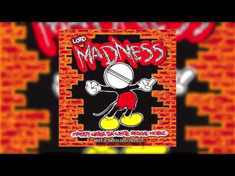 Lord Madness "Auguri sfigato"