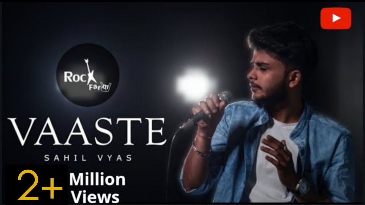 Vaaste   MALE VERSION  Dhvani Bhanushali Cover Tanishk Bagchi  Sahil Vyas  Nikhil D  Rockfarm