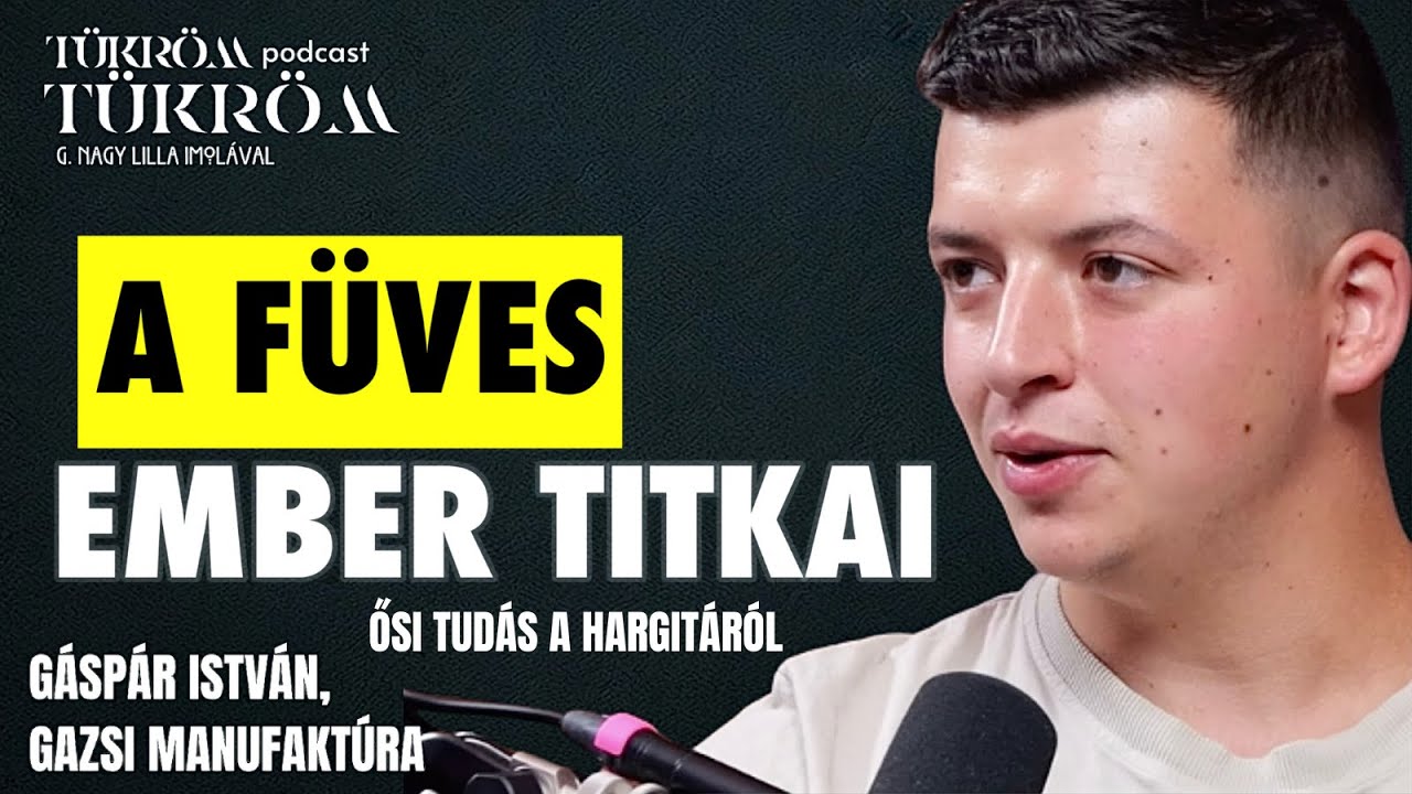 Gyógynövényekkel gyógyítja a testet és a lelket|Beszélgetés egy erdélyi füves emberrel/Gáspár István