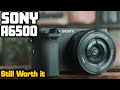 Sony a6500 Review - WATCH BEFORE YOU BUY