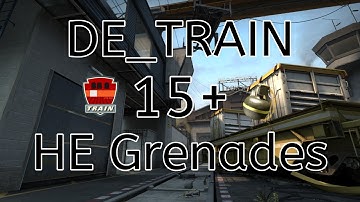 CSGO Train 16 HE Grenades 2021 with Nade Stacks [128 tick]