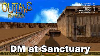 Outlaws Remaster - DM at Sanctuary