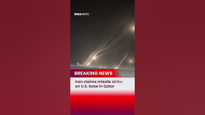 Iran Claims Missile Strike On U.S. base in Qatar
