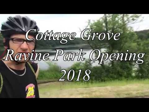 Cottage Grove Ravine Park Opening 2018 Cgrrp2018 Youtube