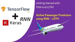 TensorFlow 2.0 Tutorial for Beginners 18 - Airlines Passenger Prediction using RNN - LSTM