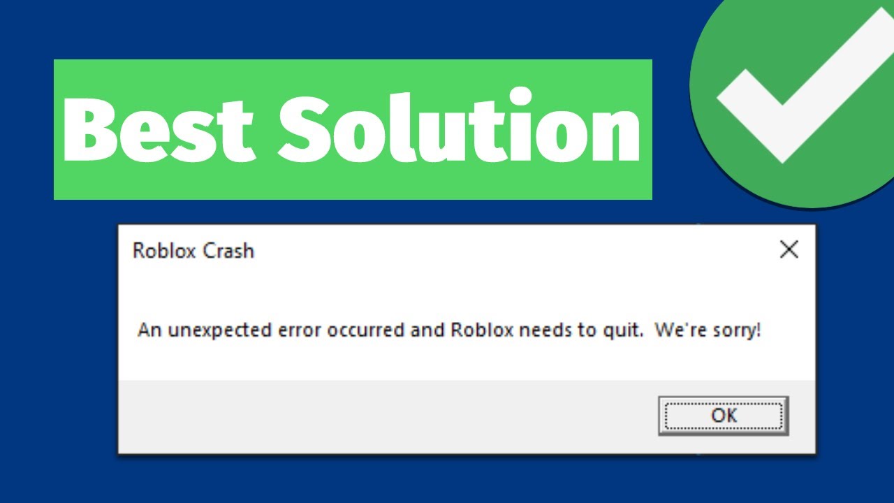 Como RESOLVER! Roblox Crash: An Unexpected Error Occurred and Roblox needs  to quit 