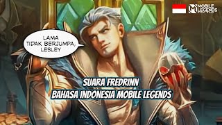 Suara Fredrinn Bahasa Indonesia Hero Mobile Legends