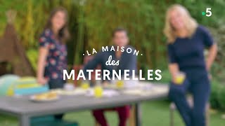 REPLAY La maison des Maternelles - 1er juin 2018