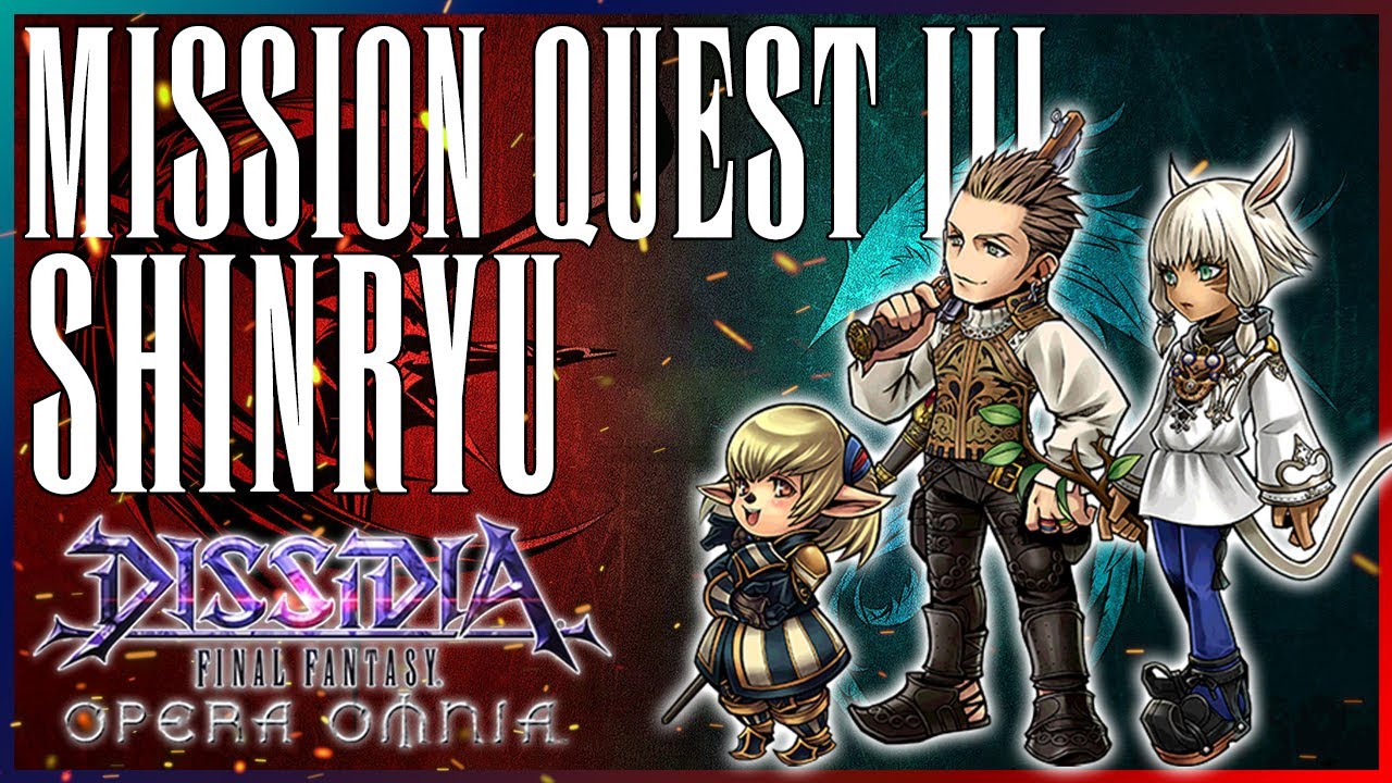 [DFFOO GL] MISSION QUEST III SHINRYU - REUPLOAD