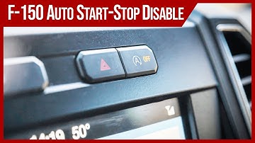 Disable AUTO START STOP on Ford F-150