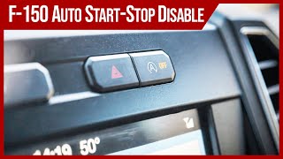 Disable AUTO START STOP on Ford F150