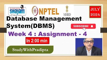 database management system nptel week 4 assignment solution | dbms week 4 assignment nptel