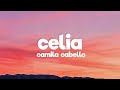 Camila Cabello Celia Letra Lyrics mp3