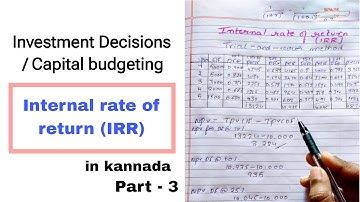 IRR | Internal rate of return | kannada | Financial management | B.com | MBA | part - 3