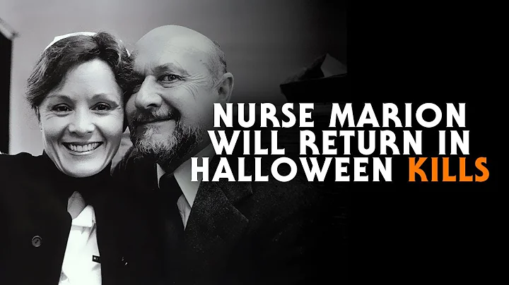 Halloween Kills (2020) Update | Nancy Stephens Ret...