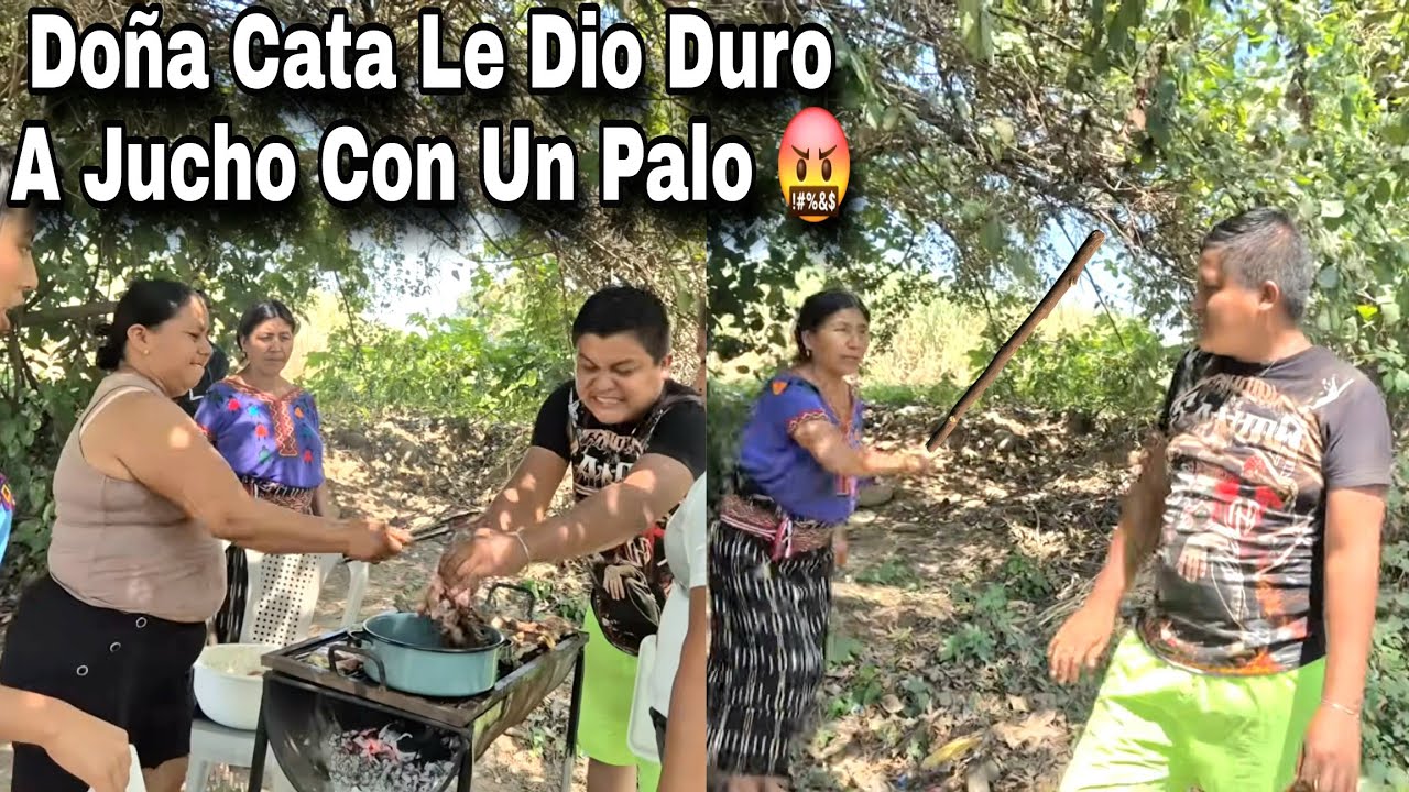 Doña Cata Le Dio Duro A Jucho Alas Mujeres se Le Respeta Mira Como Trato A Rosa En El Rio 🤬