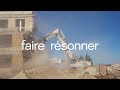 Faire rsonner  full documentary