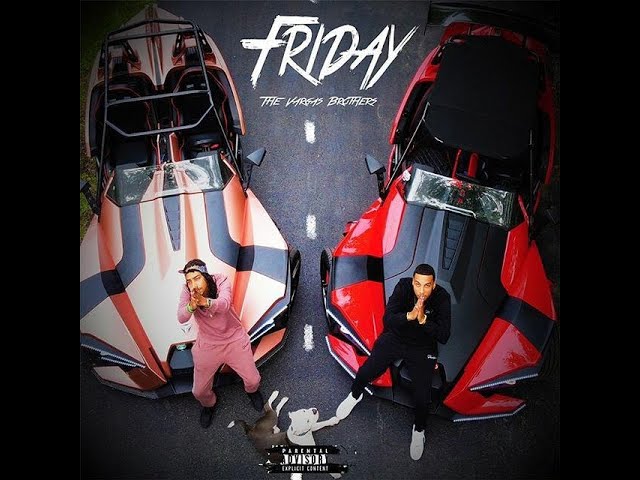 The Vargas Brothers - Friday (Official Video)