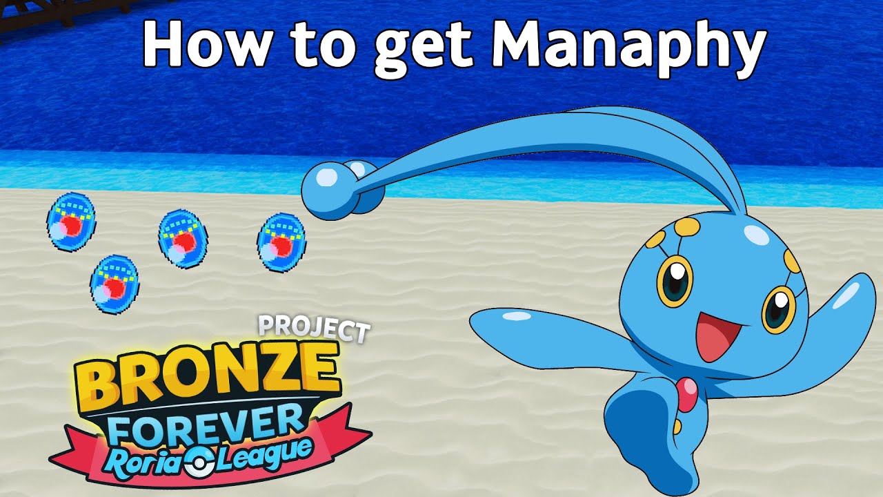 How to Get Manaphy in Pokemon Brick Bronze 2023 (Project Bronze Forever) 