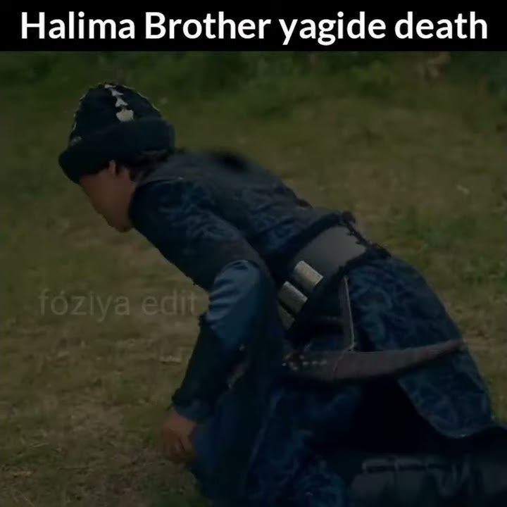 Halima😭Sultan Brother🤴 Yaged Death 😓 #Short